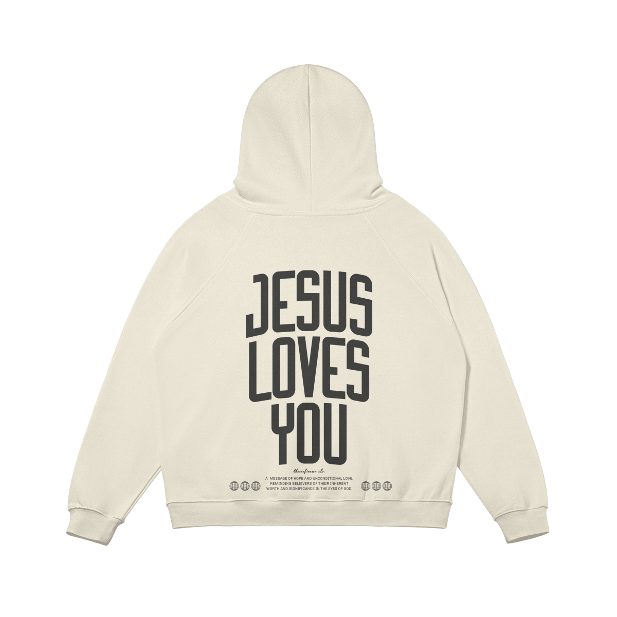 JESUS LOVES YOU - OVERSIZED HOODIE