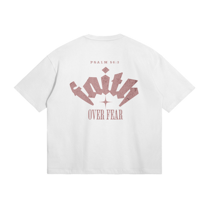 FAITH OVER FEAR - OVERSIZED TEE