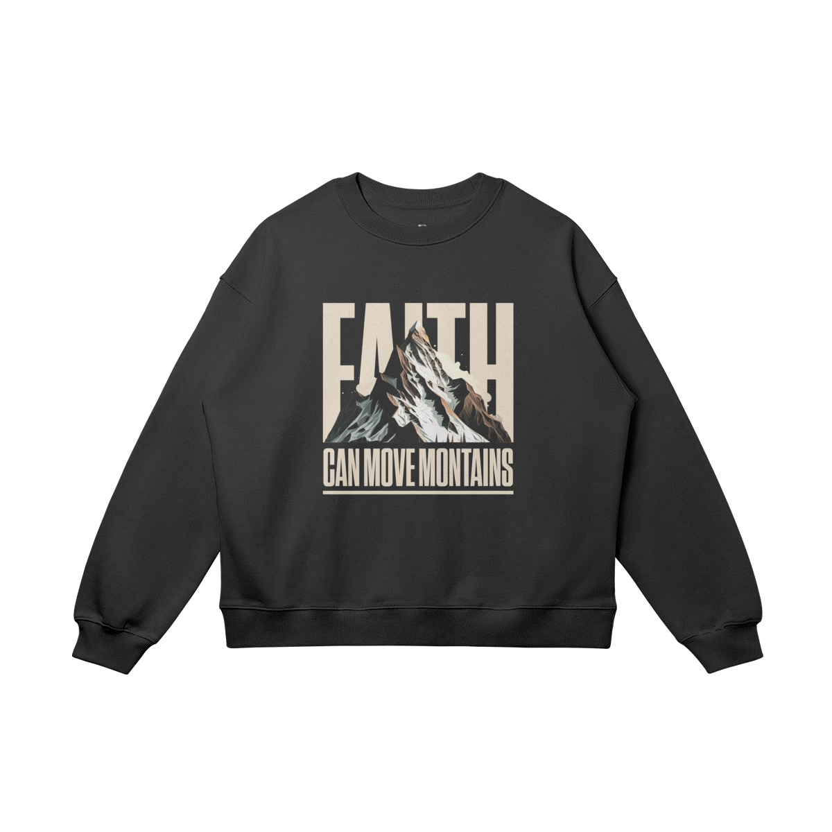 FAITH MOVE MOUNTAINS - OVERSIZED SWEATER