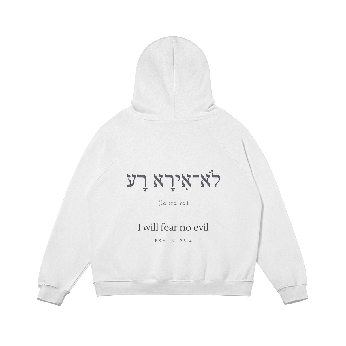 PSALM 23:4 - OVERSIZED HOODIE